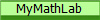 MyMathLab